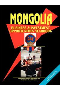 Mongolia Business and Investment Opportunities Yearbook