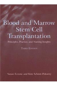 Blood and Marrow Stem Cell Transplantation