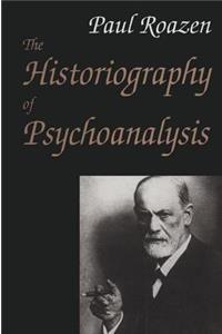 The Historiography of Psychoanalysis