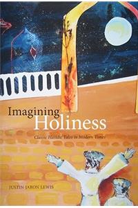 Imagining Holiness