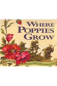 Where Poppies Grow