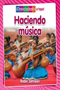 Haciendo Música (Making Music)