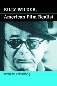 Billy Wilder, American Film Realist