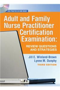 Adult and Family Nurse Practitioner Certification Exam