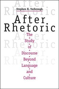 After Rhetoric