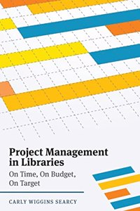 Project Management in Libraries