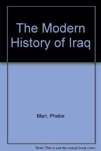The Modern History of Iraq