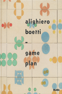 Alighiero Boetti: Game Plan: Game Plan