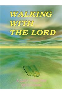 Walking with the Lord