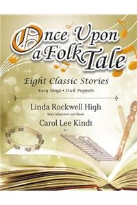 Once Upon A Folk Tale