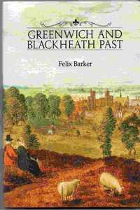 Greenwich and Blackheath Past