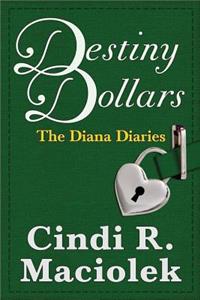 Destiny Dollars (Book 2