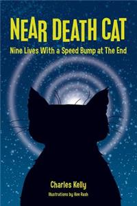Near Death Cat
