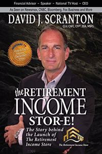 Retirement Income Stor-E!