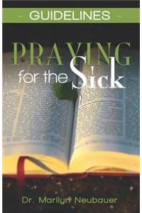 Guidelines - Praying for the Sick
