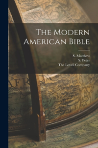 Modern American Bible