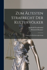 Zum Ältesten Strafrecht Der Kulturvölker