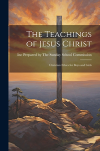 Teachings of Jesus Christ