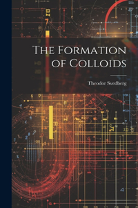 Formation of Colloids