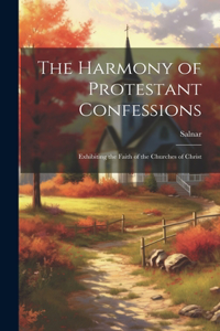 Harmony of Protestant Confessions
