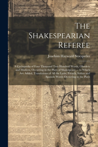 Shakespearian Referee