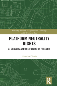 Platform Neutrality Rights