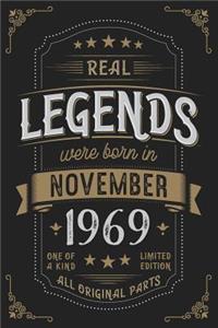 Real Legends were born in November 1969