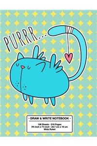 Purrr...Draw and Write Notebook