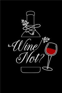Wine Not