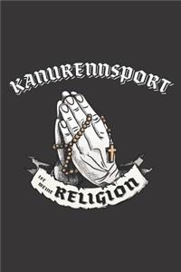 Kanurennsport Ist Meine Religion