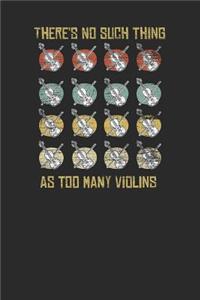 There's No Such Thing As Too Many Violins