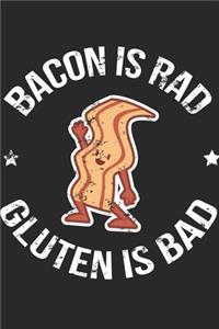 Bacon Is Rad Gluten Is Bad