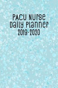 PACU Nurse Daily Planner 2019-2020