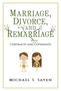 Marriage, Divorce, and Remarriage