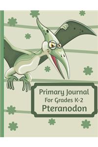 Primary Journal For Grades K-2 Pteranodon