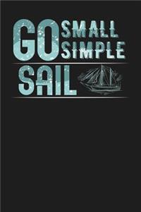 Go Small Simple Sail