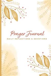 Prayer Journal Daily Reflections & Devotions