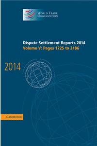 Dispute Settlement Reports 2014: Volume 5, Pages 1725–2186