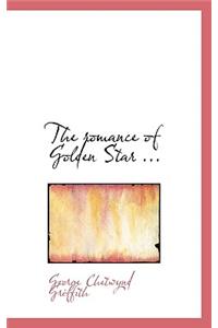 The Romance of Golden Star ...