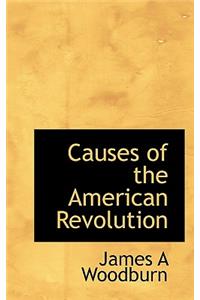 Causes of the American Revolution