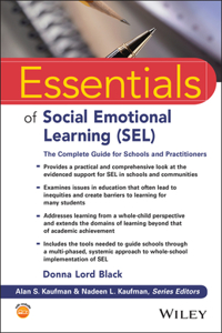 Essentials of Social Emotional Learning (Sel)
