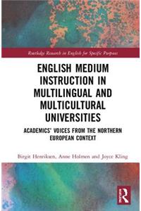 English Medium Instruction in Multilingual and Multicultural Universities