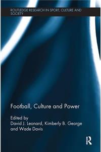 Football, Culture and Power