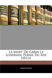 La Mort De Garin Le Loherain
