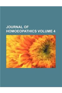 Journal of Homoeopathics Volume 4