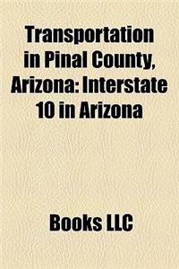 Transportation in Pinal County, Arizona