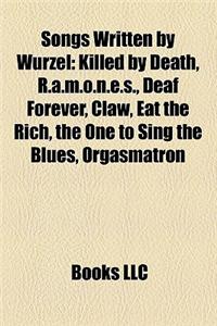 Songs Written by Wurzel