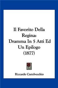 Il Favorito Della Regina