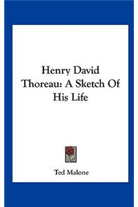 Henry David Thoreau