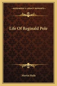 Life Of Reginald Pole